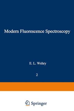 Couverture de l’ouvrage Modern Fluorescence Spectroscopy