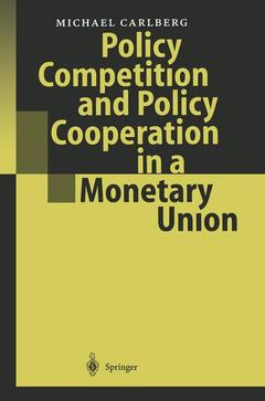 Couverture de l’ouvrage Policy Competition and Policy Cooperation in a Monetary Union