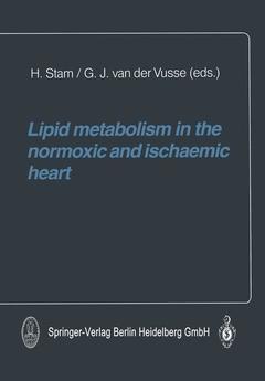 Couverture de l’ouvrage Lipid metabolism in the normoxic and ischaemic heart