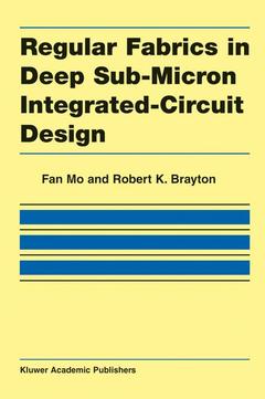 Cover of the book Regular Fabrics in Deep Sub-Micron Integrated-Circuit Design