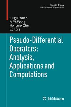 Cover of the book Pseudo-Differential Operators: Analysis, Applications and Computations