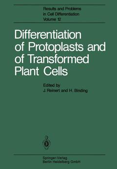 Couverture de l’ouvrage Differentiation of Protoplasts and of Transformed Plant Cells