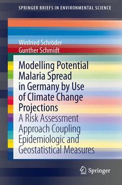 Couverture de l’ouvrage Modelling Potential Malaria Spread in Germany by Use of Climate Change Projections