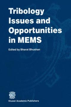 Couverture de l’ouvrage Tribology Issues and Opportunities in MEMS