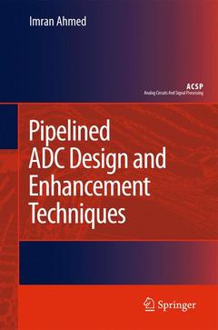 Couverture de l’ouvrage Pipelined ADC Design and Enhancement Techniques