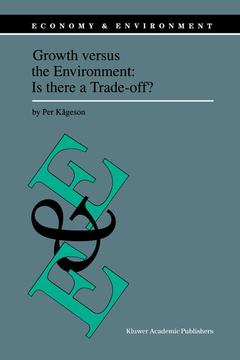 Couverture de l’ouvrage Growth versus the Environment: Is there a Trade-off?