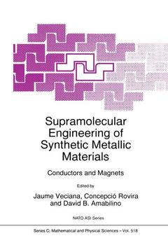 Couverture de l’ouvrage Supramolecular Engineering of Synthetic Metallic Materials