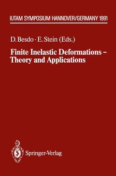 Couverture de l’ouvrage Finite Inelastic Deformations — Theory and Applications