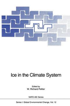Couverture de l’ouvrage Ice in the Climate System