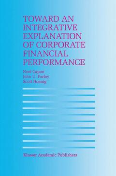 Couverture de l’ouvrage Toward an Integrative Explanation of Corporate Financial Performance