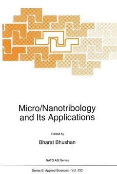 Couverture de l’ouvrage Micro/Nanotribology and Its Applications
