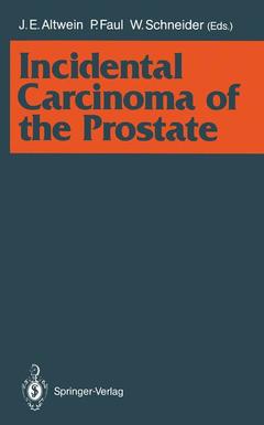 Couverture de l’ouvrage Incidental Carcinoma of the Prostate