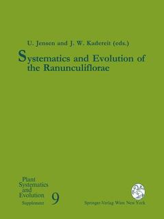 Couverture de l’ouvrage Systematics and Evolution of the Ranunculiflorae