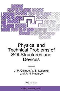 Couverture de l’ouvrage Physical and Technical Problems of SOI Structures and Devices
