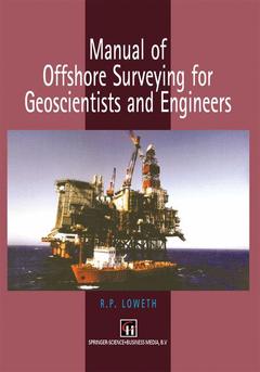 Couverture de l’ouvrage Manual of Offshore Surveying for Geoscientists and Engineers
