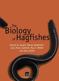 Couverture de l’ouvrage The Biology of Hagfishes