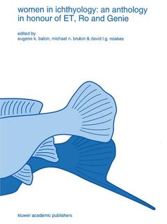 Couverture de l’ouvrage Women in ichthyology: an anthology in honour of ET, Ro and Genie