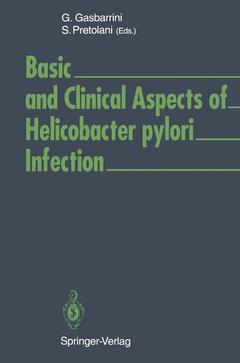 Couverture de l’ouvrage Basic and Clinical Aspects of Helicobacter pylori Infection