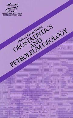 Couverture de l’ouvrage Geostatistics and Petroleum Geology