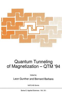 Couverture de l’ouvrage Quantum Tunneling of Magnetization — QTM ’94
