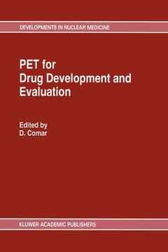 Couverture de l’ouvrage PET for Drug Development and Evaluation