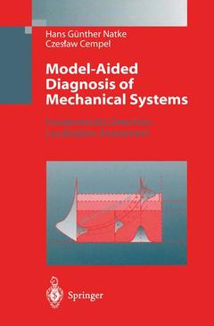 Couverture de l’ouvrage Model-Aided Diagnosis of Mechanical Systems