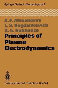 Couverture de l’ouvrage Principles of Plasma Electrodynamics