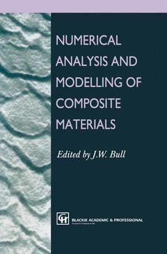 Couverture de l’ouvrage Numerical Analysis and Modelling of Composite Materials
