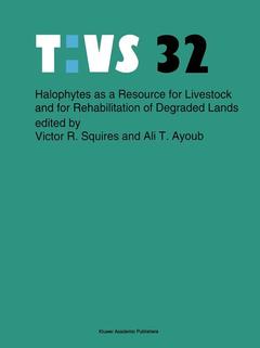 Couverture de l’ouvrage Halophytes as a resource for livestock and for rehabilitation of degraded lands