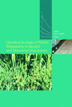 Couverture de l’ouvrage Chemical Ecology of Plants: Allelopathy in Aquatic and Terrestrial Ecosystems