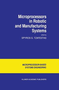 Couverture de l’ouvrage Microprocessors in Robotic and Manufacturing Systems