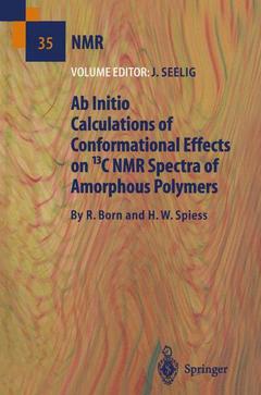 Couverture de l’ouvrage Ab Initio Calculations of Conformational Effects on 13C NMR Spectra of Amorphous Polymers