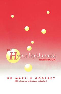 Couverture de l’ouvrage The Hyperlipidaemia Handbook