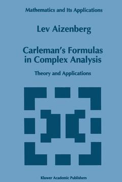 Couverture de l’ouvrage Carleman’s Formulas in Complex Analysis