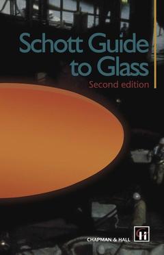 Couverture de l’ouvrage Schott Guide to Glass