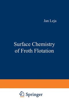 Couverture de l’ouvrage Surface Chemistry of Froth Flotation
