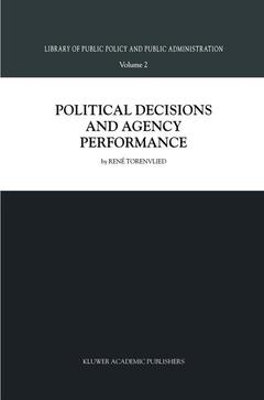 Couverture de l’ouvrage Political Decisions and Agency Performance