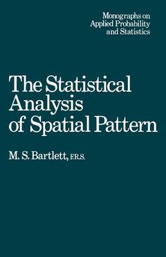 Couverture de l’ouvrage The Statistical Analysis of Spatial Pattern