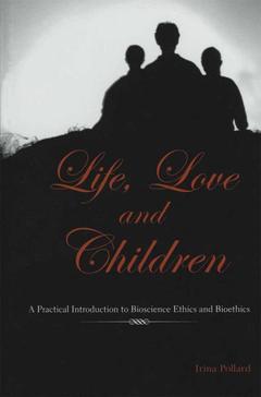 Couverture de l’ouvrage Life, Love and Children