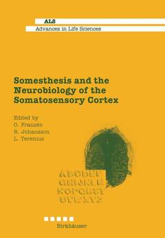 Couverture de l’ouvrage Somesthesis and the Neurobiology of the Somatosensory Cortex
