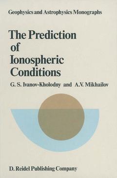 Cover of the book The Prediction of Ionospheric Conditions