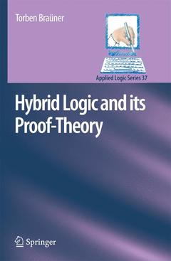 Couverture de l’ouvrage Hybrid Logic and its Proof-Theory