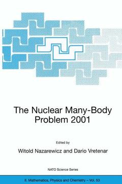 Couverture de l’ouvrage The Nuclear Many-Body Problem 2001