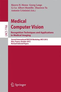 Cover of the book Medical Computer Vision: Recognition Techniques and Applications in Medical Imaging