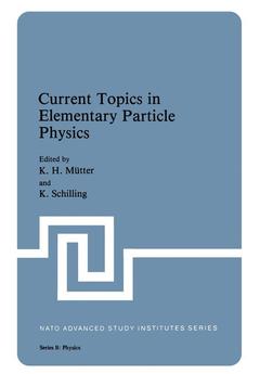 Couverture de l’ouvrage Current Topics in Elementary Particle Physics