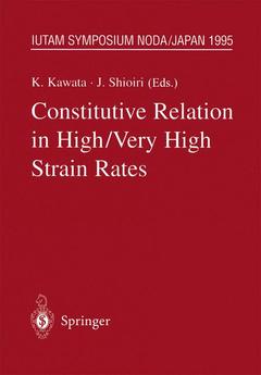 Couverture de l’ouvrage Constitutive Relation in High/Very High Strain Rates
