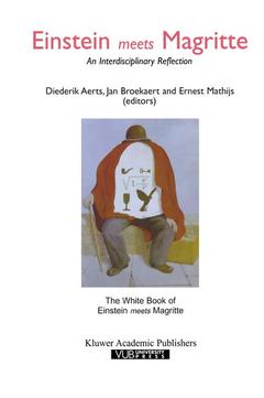 Couverture de l’ouvrage Einstein Meets Magritte: An Interdisciplinary Reflection