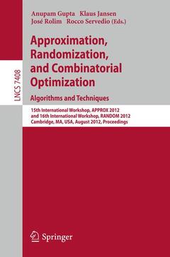 Couverture de l’ouvrage Approximation, Randomization, and Combinatorial Optimization. Algorithms and Techniques