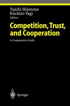 Couverture de l’ouvrage Competition, Trust, and Cooperation
