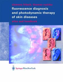 Couverture de l’ouvrage Fluorescence Diagnosis and Photodynamic Therapy of Skin Diseases